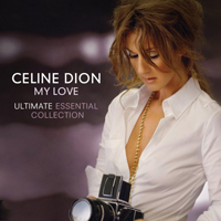 Celine Dion - My Love: Ultimate Essential Collection (CD 1)