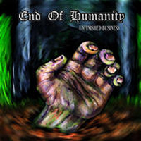 End Of Humanity - Unfinished Business