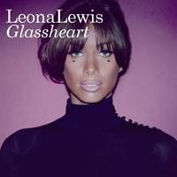 Leona Lewis - Glassheart (Deluxe Edition: CD 1)