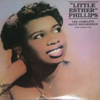 Phillips Esther - Complete Savoy Recordings With Johnny Otis