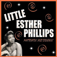 Phillips Esther - Mistrustin And Deceivin