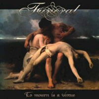 Funeral (NOR) - To Mourn Is A Virtue