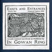 In Gowan Ring - Exists And Entrances (Vol. 2)