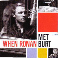 Ronan Keating - When Ronan Met Burt