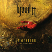Breed 77 - In My Blood (En Mi Sangre) (Enhanced Edition)