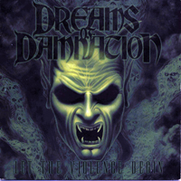 Dreams Of Damnation - Let The Violence Begin
