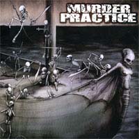 Murder Practice - Murder Practice