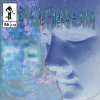 Buckethead - Pike 56: Cycle