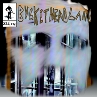 Buckethead - Pike 224: Buildor