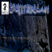 Buckethead - Pike 232: Lightboard