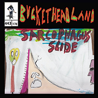 Buckethead - Pike 443: Live From Sarcophagus Slide