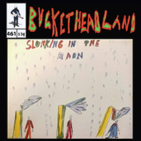 Buckethead - Pike 461: Live Slunking In The Rain