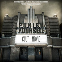 Punish Yourself - Cult Movie (CD 1)