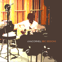 Chris Cornell - BBC Sessions