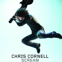 Chris Cornell - Scream Sessions (pre-release)