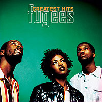 Fugees - Greatest Hits (CD 1)