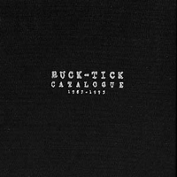 Buck-Tick - CATALOGUE 1987-1995