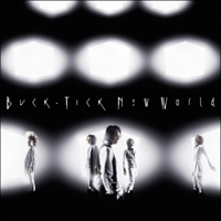 Buck-Tick - New World