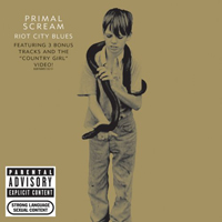 Primal Scream (GBR) - Riot City Blues