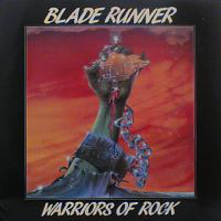 Blade Runner - Warriors Of Rock