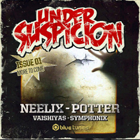 Neelix - Under Suspicion [EP]