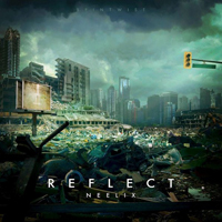 Neelix - Reflect [EP]