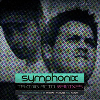 Symphonix - Taking Acid (Remixes) [EP]