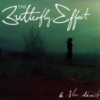 Butterfly Effect - A Slow Descent (Single)