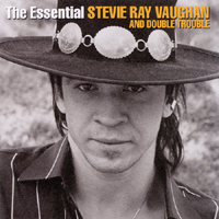 Stevie Ray Vaughan and Double Trouble - The Essential Stevie Ray Vaughan & Double Trouble (CD 1)