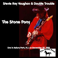Stevie Ray Vaughan and Double Trouble - 1988.12.29 - The Stone Pony - Live in Asbury Park, N.J., U.S.A. (CD 2)