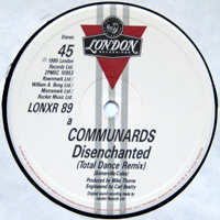 Communards - Disenchanted (Total Dance Remix) [12'' Single]