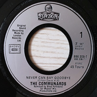 Communards - Never Can Say Goodbye (7'' Single)