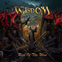 Wisdom (HUN) - Rise Of The Wise