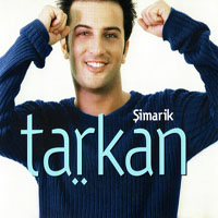Tarkan - Simarik (Maxi Single) [UK Edition]