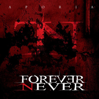 Forever Never - Aporia (Deluxe Edition)