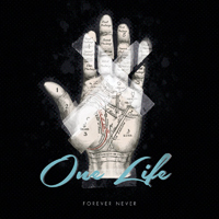 Forever Never - One Life (Single)