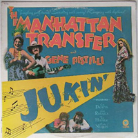 Manhattan Transfer - Jukin' (Split)