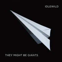 They Might Be Giants - Idlewild: A Compilation