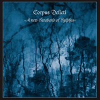 Corpus Delicti (FRA) - A New Saraband Of Sylphes