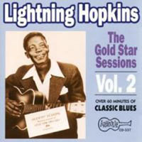 Lightnin' Hopkins - The Gold Star Sessions  Vol. 2
