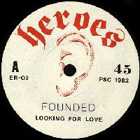 Founded - Looking For Love