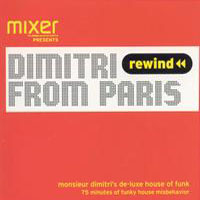 Dimitri from Paris - Monsieur Dimitri`s De-Luxe House of Funk
