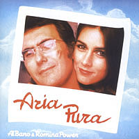 Al Bano & Romina Power - Aria Pura