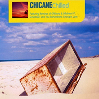 Chicane - Chilled (Single)