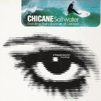 Chicane - Saltwater (Maxi-Single) (Split)