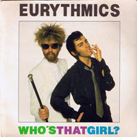Eurythmics - Who's That Girl? (7