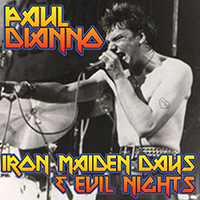Paul Di'Anno - Iron Maiden Days & Evil Nights