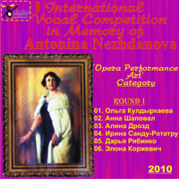 Various Artists [Classical] - 1 Int. Vocal Competition in Mem. A. Nezhdanova 'Opera Performance Art', Round 1, CD 1