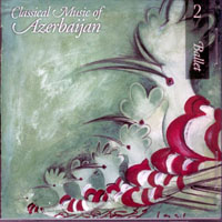 Various Artists [Classical] - Classical Music of Azerbaijan (Vol. 2) Ballet