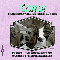 Various Artists [Classical] - France Une Anthologie Des Musiques Traditionnelles (CD 08: Corse)